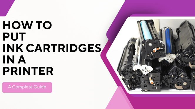 How to Put Ink Cartridges in a Printer-optimized